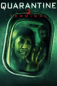 Quarantine 2: Terminal (2011)