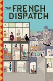 The French Dispatch (2021)